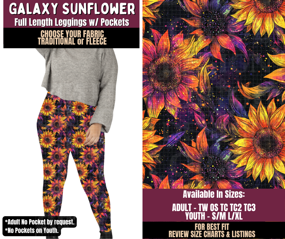 Preorder! Closes 11/11. ETA Feb. Galaxy Sunflower Leggings Choose Fleece or Traditional