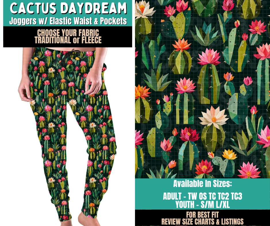 Preorder! Closes 11/12. ETA Feb. Cactus Daydream Joggers Choose Fleece or Traditional
