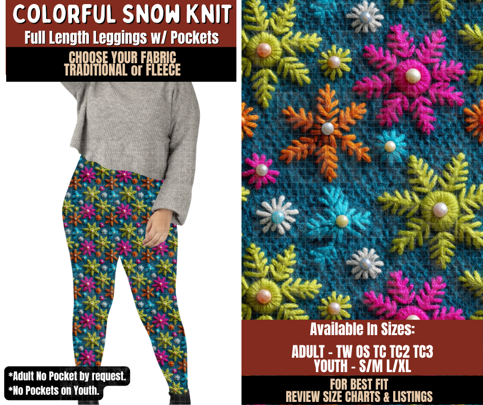Preorder! Closes 9/21. ETA Dec. Colorful Snow Knit Leggings Choose Fleece or Traditional