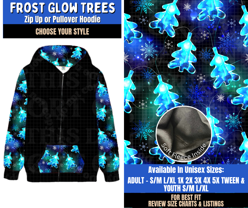 Preorder! Closes 9/10. ETA Dec. Frost Glow Trees Zip-Up or Pullover Hoodie