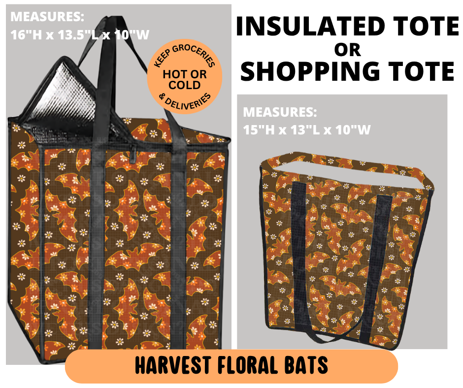 Preorder! Closes 6/29. ETA Sept. Harvest Floral Bats Shopping & Insulated Tote