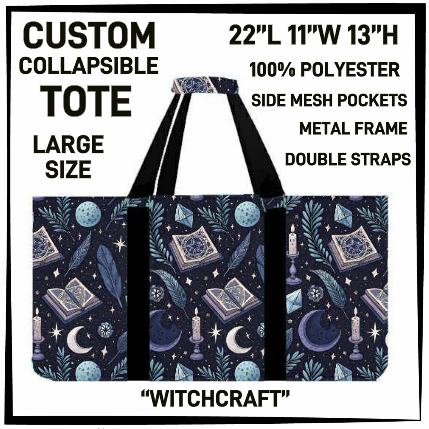 CT16 - Witchcraft Collapsible Tote - Preorder Closing 1/13 ETA: Mid March