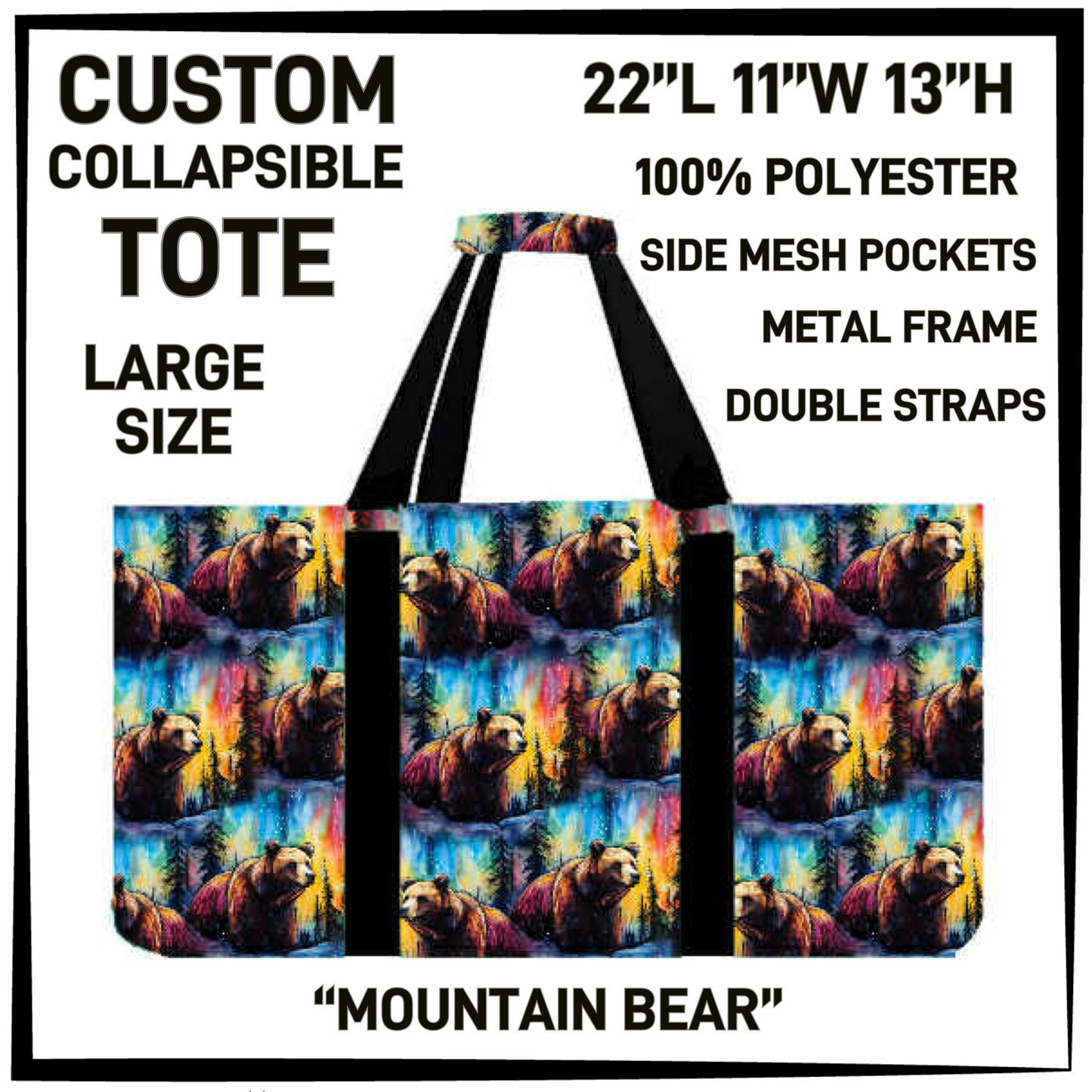 CT16 - Mountain Bear Collapsible Tote - Preorder Closing 1/13 ETA: Mid March