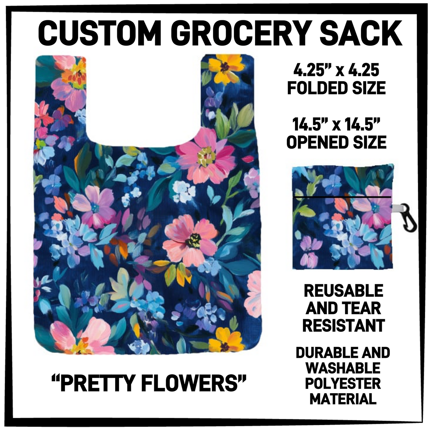 GRC4 - Pretty Flowers Grocery Sack - Preorder Closing 9/10 ETA: Early Dec