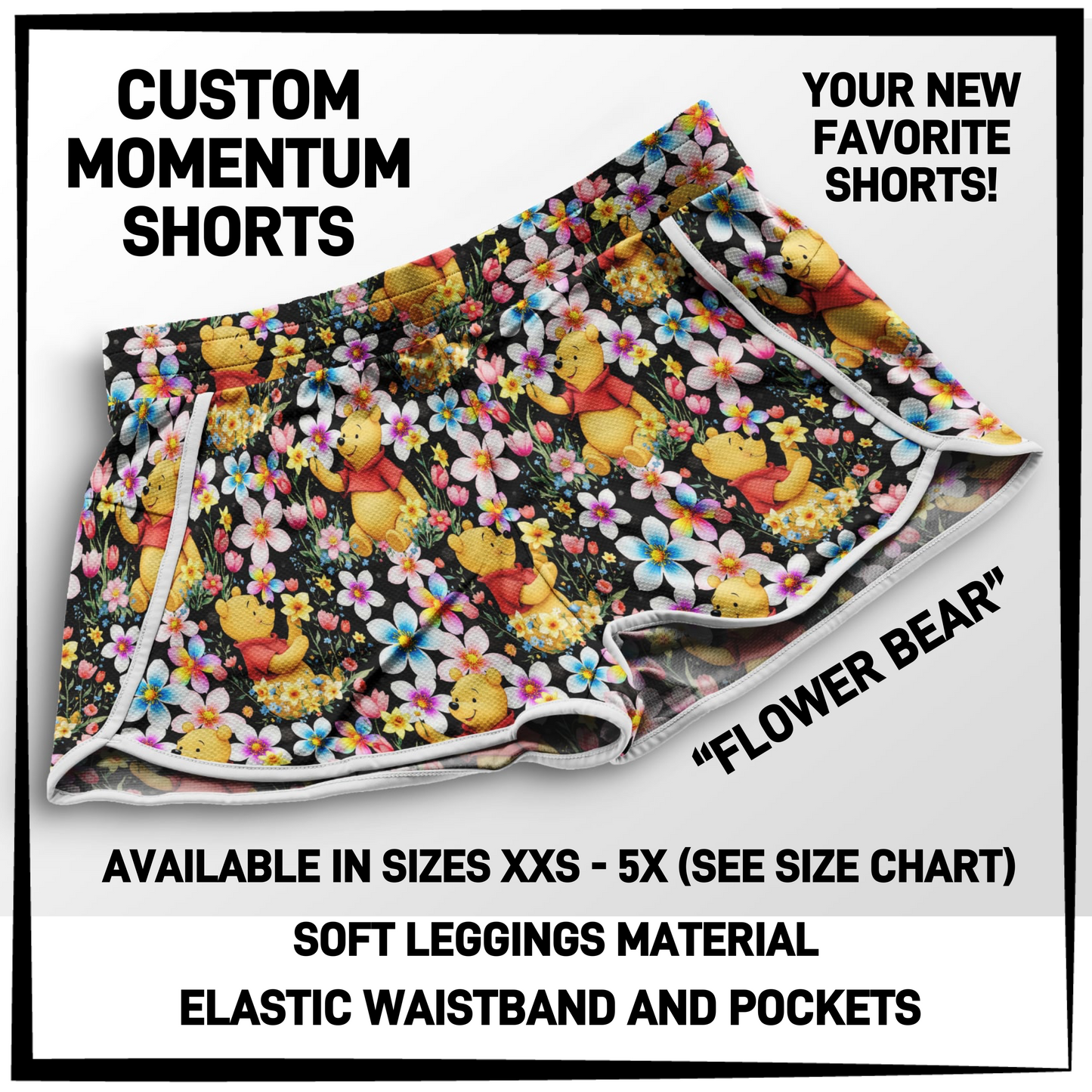 MO1T - Flower Bear Momentum Shorts with Pockets - Preorder Closing 5/19 ETA: Mid-July