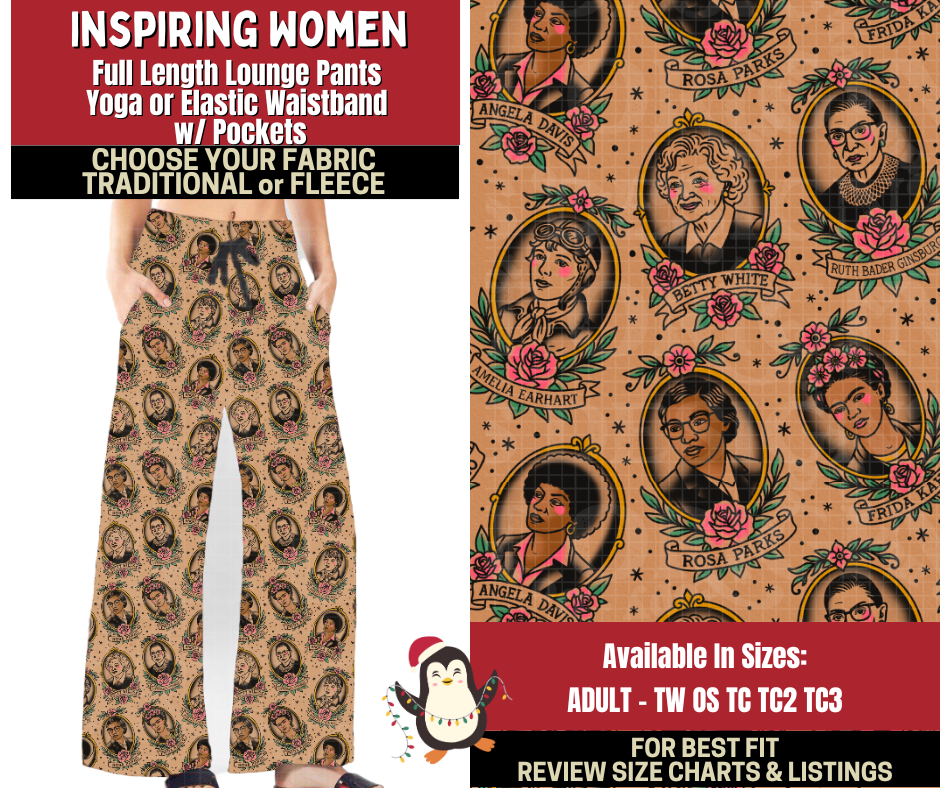 Preorder! Closes 9/4. ETA Dec. Inspiring Women Lounge Pants Choose Fleece or Traditional