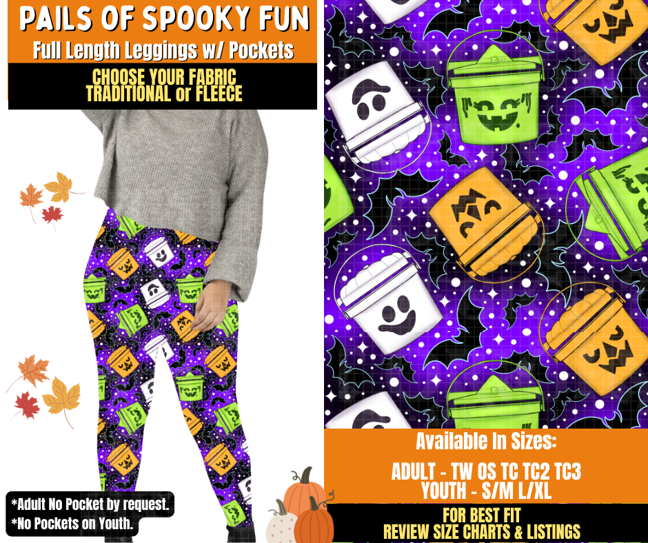 Preorder! Closes 7/16. ETA Oct. Pails of Spooky Fun Leggings Choose Fleece or Traditional