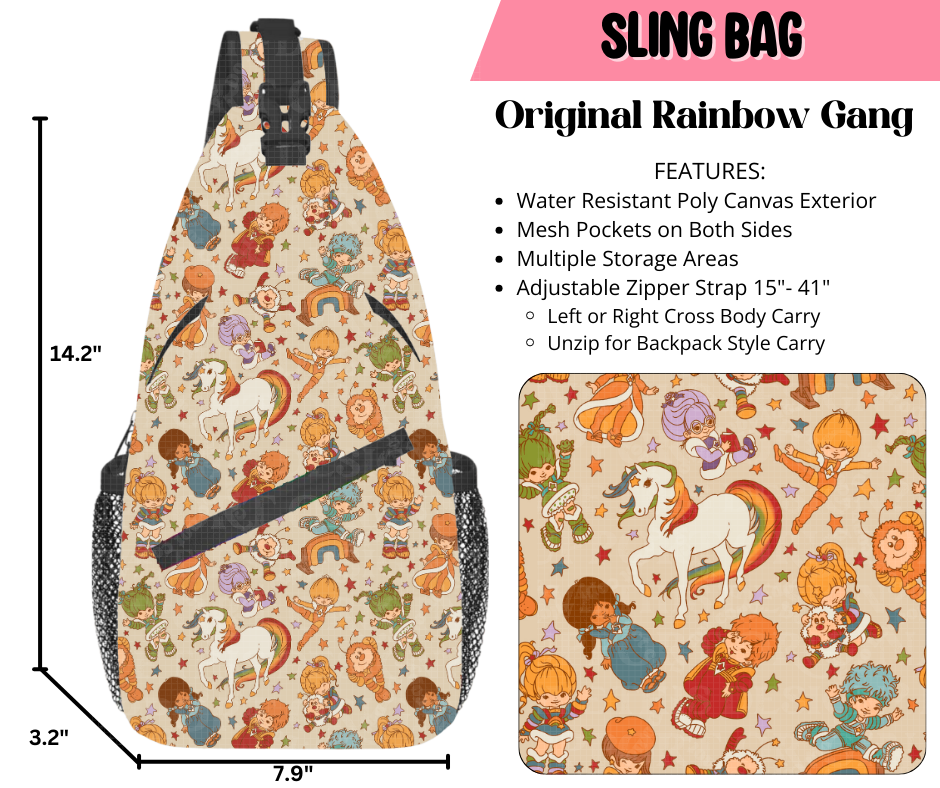 Preorder! Closes 9/17. ETA Dec. Original Rainbow Gang Sling Bag
