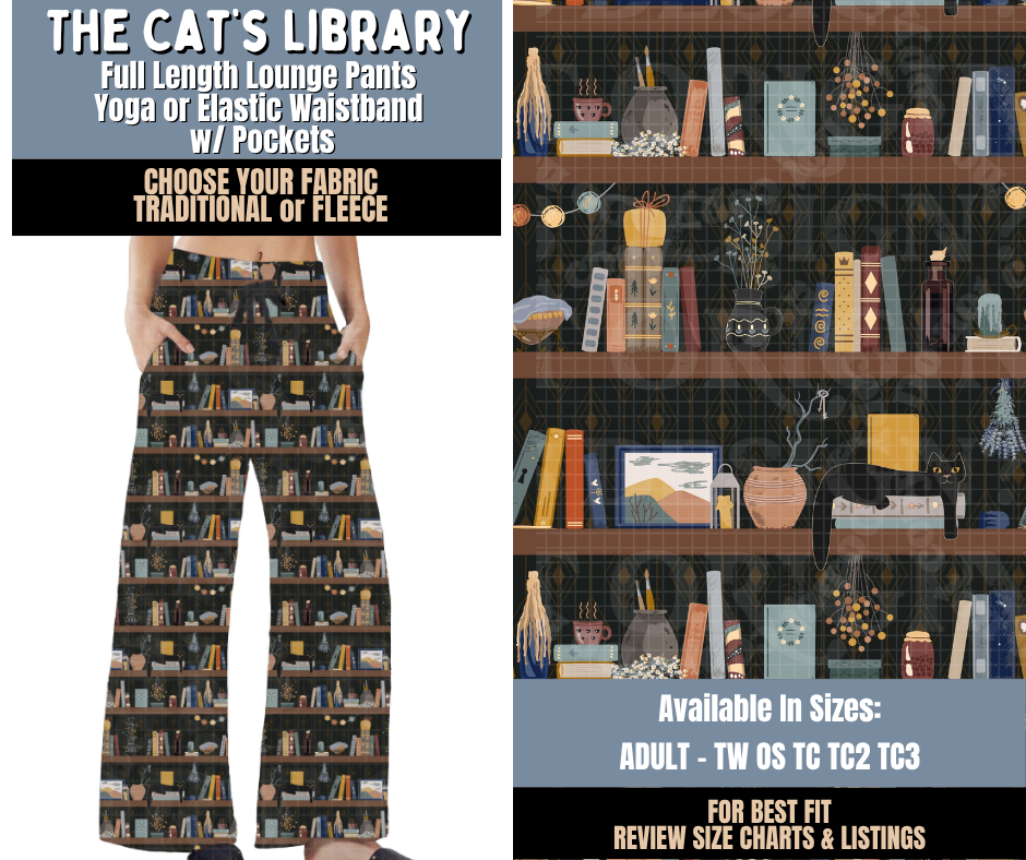 Preorder! Closes 9/24. ETA Dec. The Cat's Library Lounge Pants Choose Fleece or Traditional