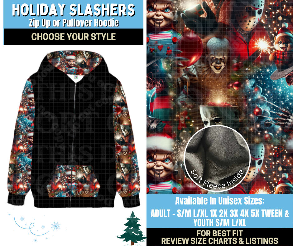 Preorder! Closes 8/28. ETA Nov. Holiday Slashers Zip-Up or Pullover Hoodie