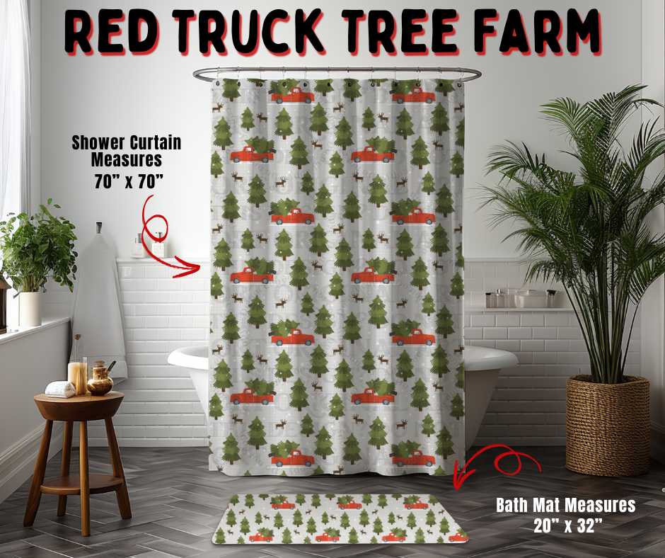 Preorder! Closes 9/2. ETA Dec. Red Truck Tree Farm Custom Shower Curtain and/or Bath Mat