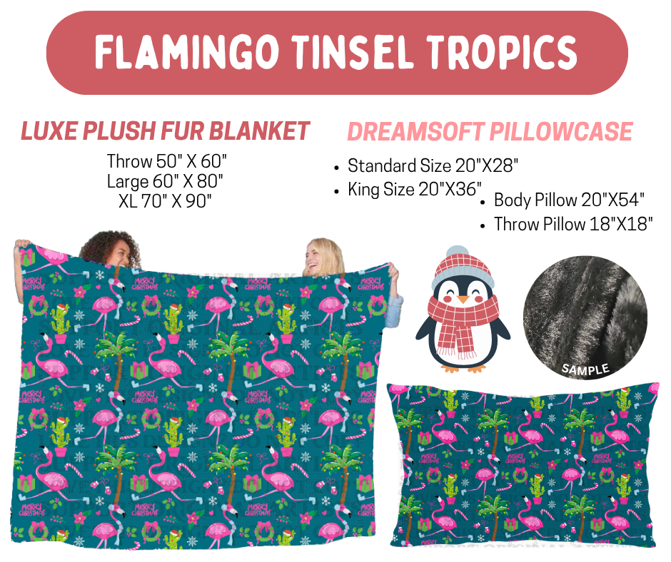 Preorder! Closes 8/17. ETA Nov. Flamingo Tinsel Tropics Luxe Plush Fur Blanket and/or DreamSoft Pillowcase