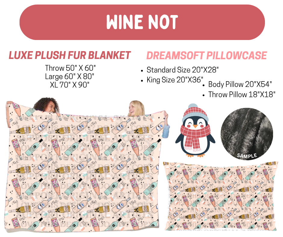 Preorder! Closes 8/17. ETA Nov. Wine Not Luxe Plush Fur Blanket and/or DreamSoft Pillowcase