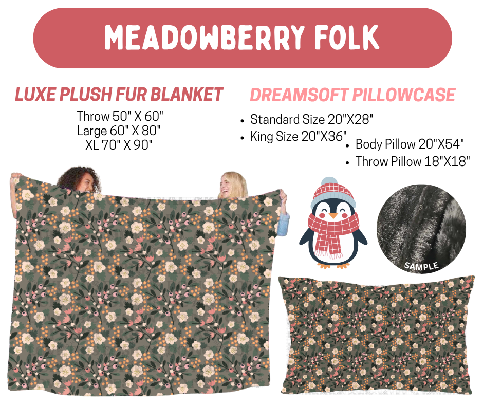 Preorder! Closes 8/17. ETA Nov. Meadowberry Folk Luxe Plush Fur Blanket and/or DreamSoft Pillowcase