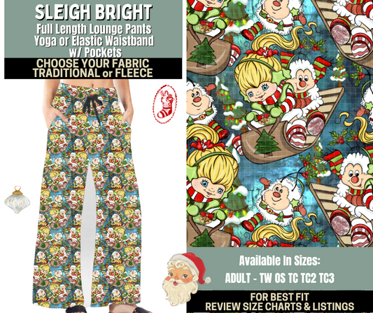 Preorder! Closes 9/15. ETA Dec. Sleigh Bright Lounge Pants Choose Fleece or Traditional