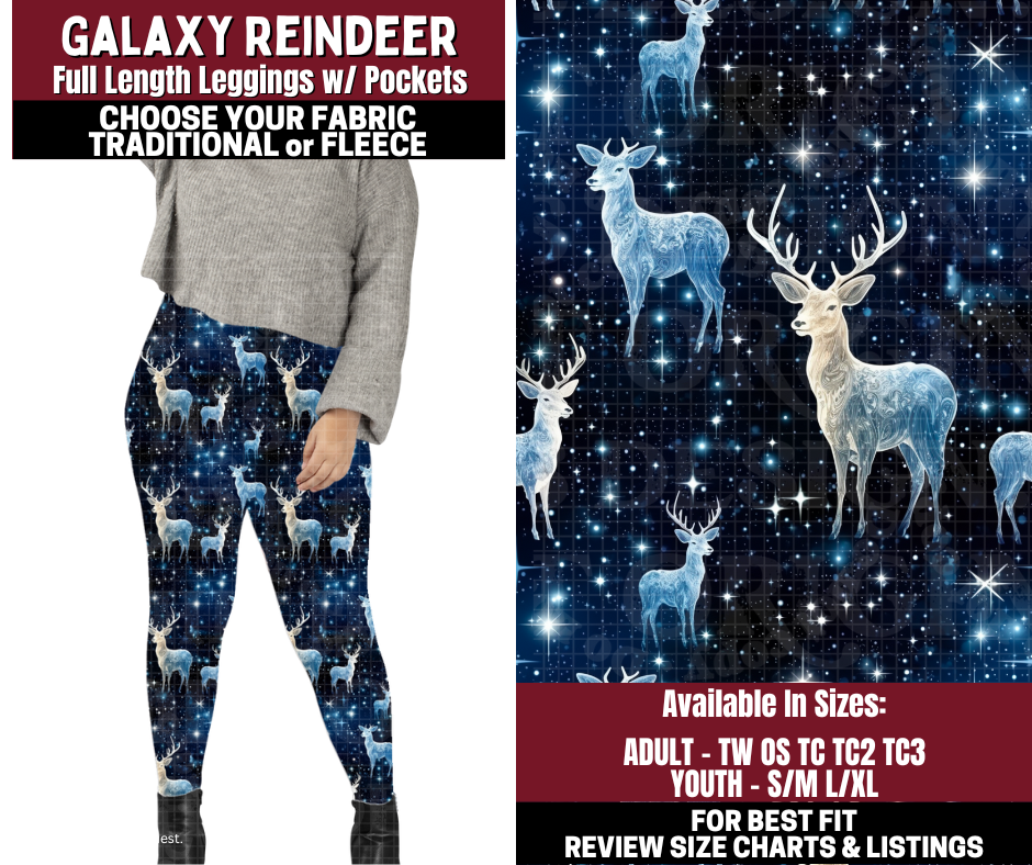 Preorder! Closes 10/22. ETA Jan. Galaxy Reindeer Leggings Choose Fleece or Traditional