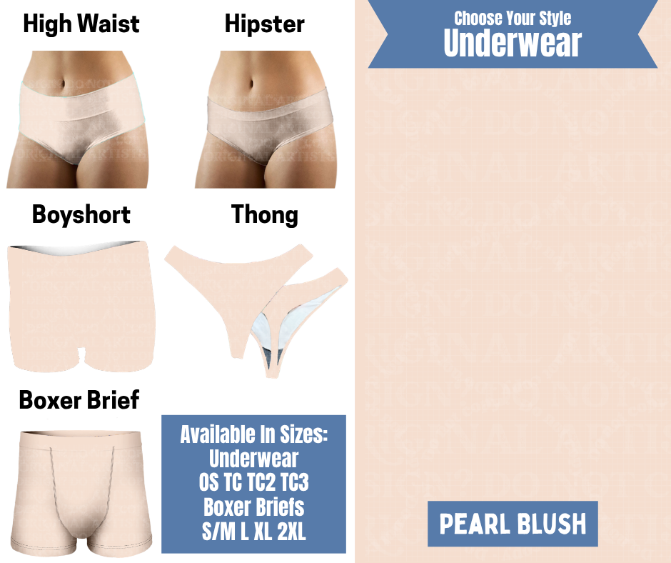 Preorder! Closes 8/26. ETA Nov. Pearl Blush Hipster, High Waist, Boyshort, & Thong Underwear & Boxer Briefs