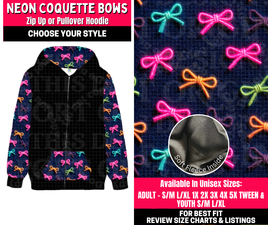 Preorder! Closes 10/23. ETA Jan. Neon Coquette Bows Zip-Up or Pullover Hoodie