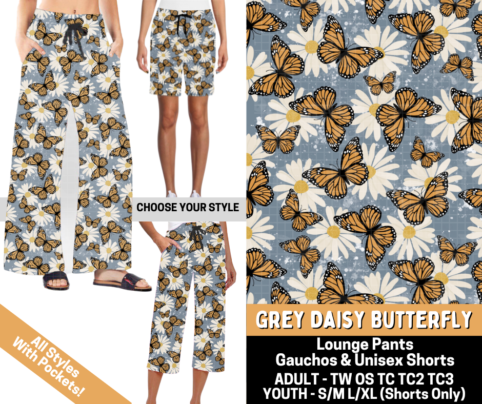 Preorder! Closes 5/25. ETA Aug. Grey Daisy Butterfly Combo Lounge Lengths