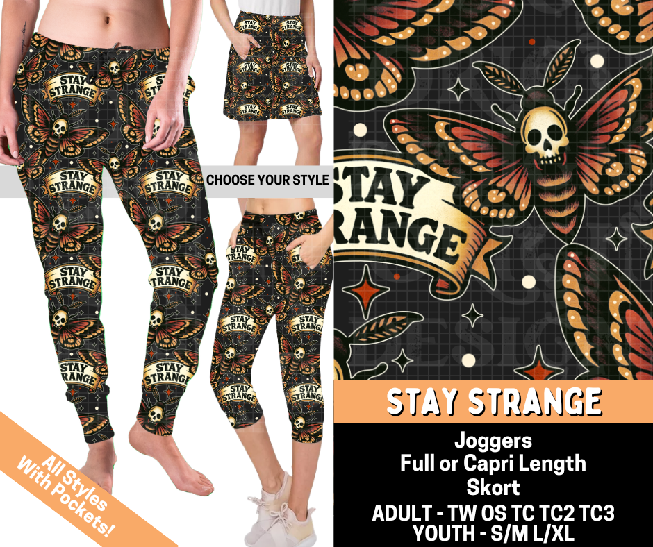 Preorder! Closes 7/1. ETA Oct. Stay Strange Combo Jogger Lengths & Skort