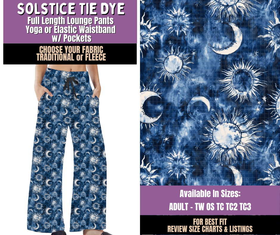 Preorder! Closes 9/23. ETA Dec. Solstice Tie Dye Lounge Pants Choose Fleece or Traditional