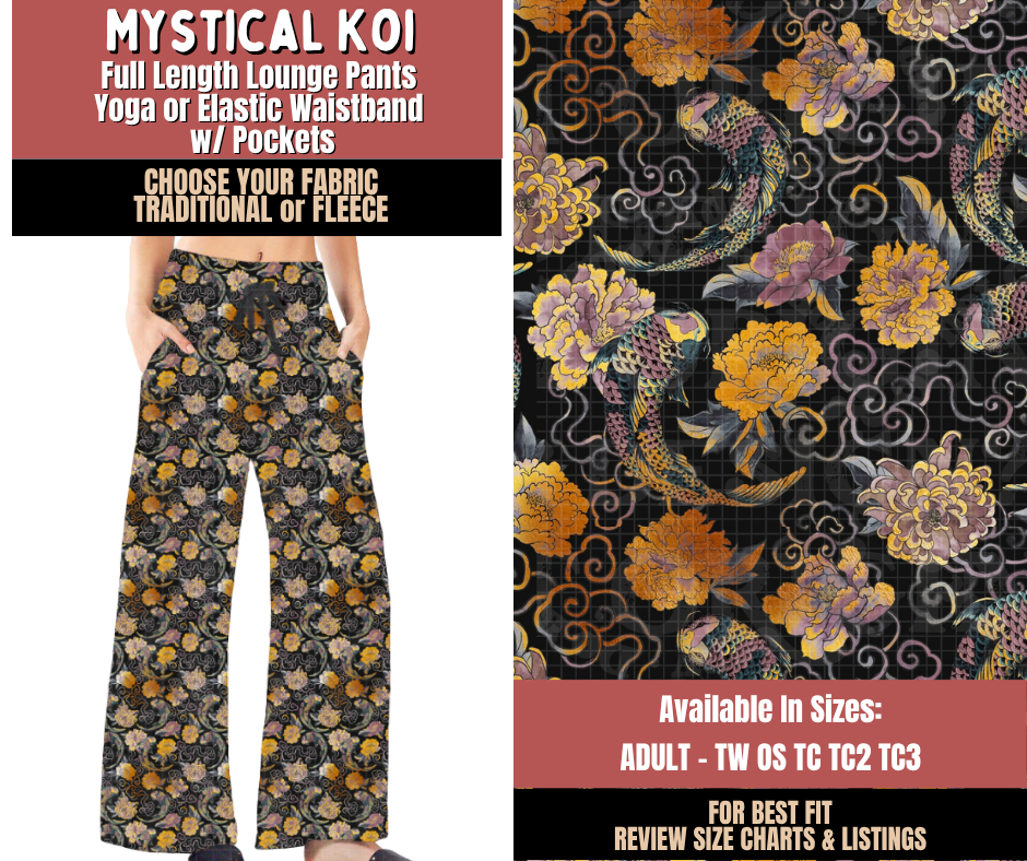 Preorder! Closes 10/22. ETA Jan. Mystical Koi Lounge Pants Choose Fleece or Traditional