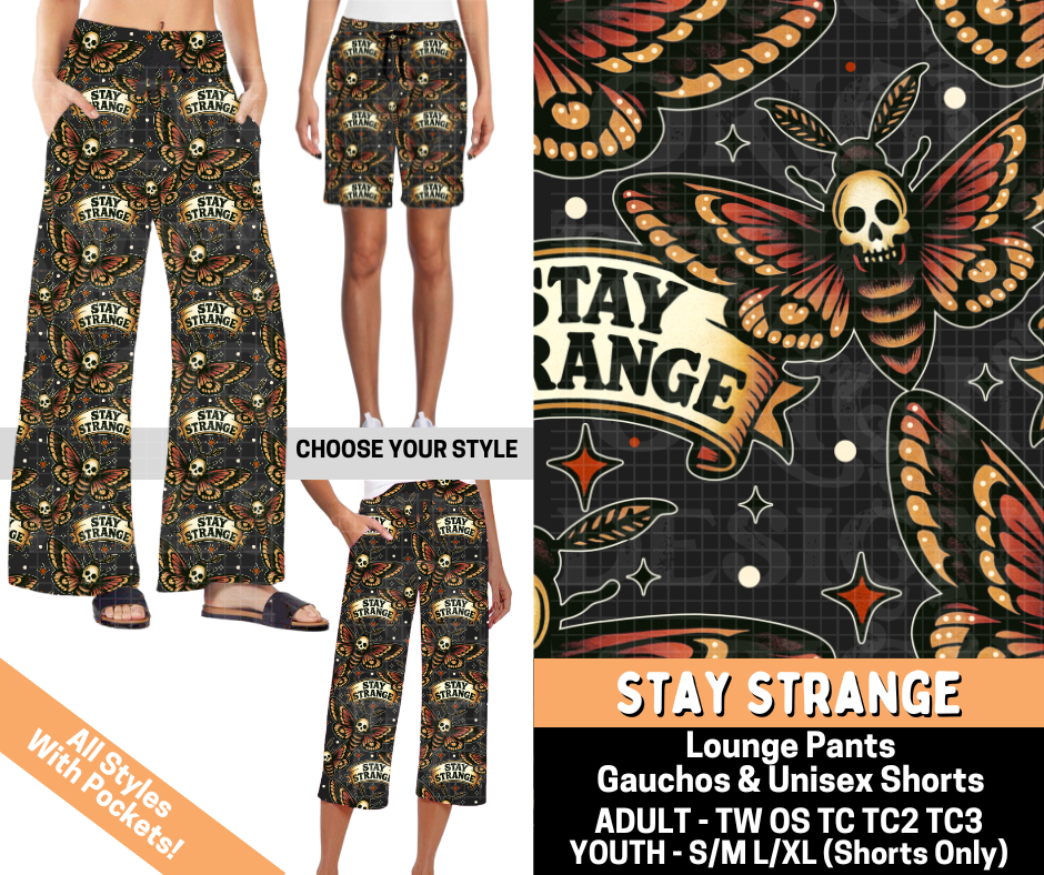 Preorder! Closes 7/1. ETA Oct. Stay Strange Combo Lounge Lengths