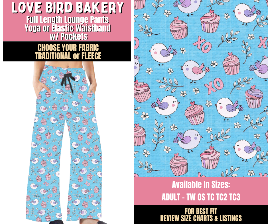 Preorder! Closes 10/15. ETA Jan. Love Bird Bakery Lounge Pants Choose Fleece or Traditional