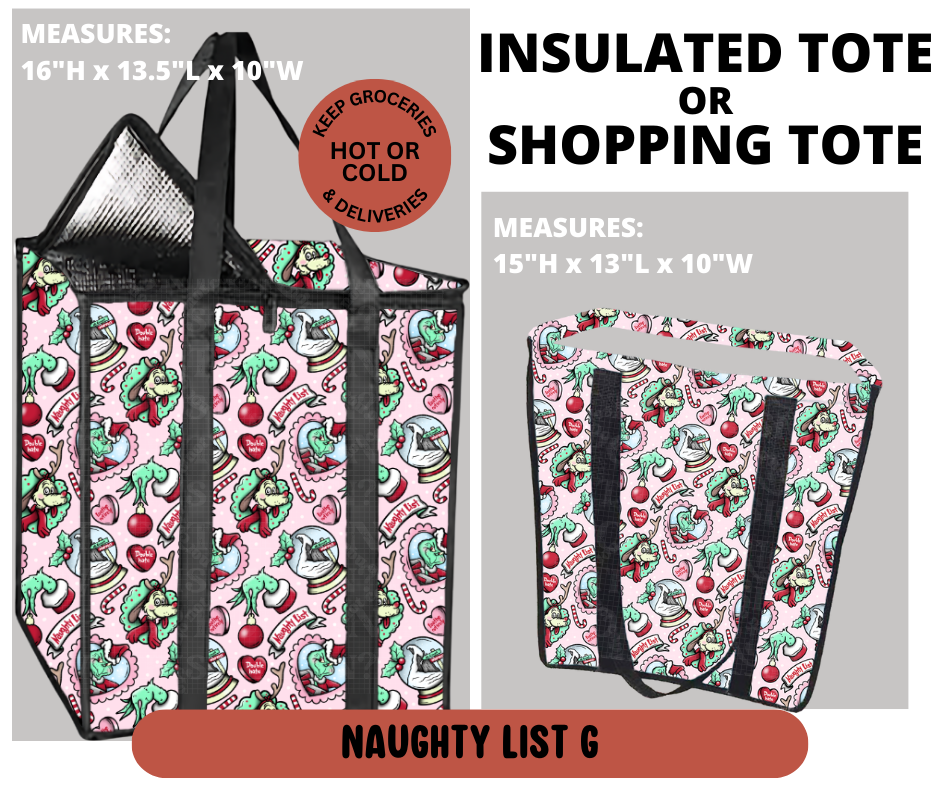 Preorder! Closes 9/11. ETA Dec. Naughty List G Shopping & Insulated Tote