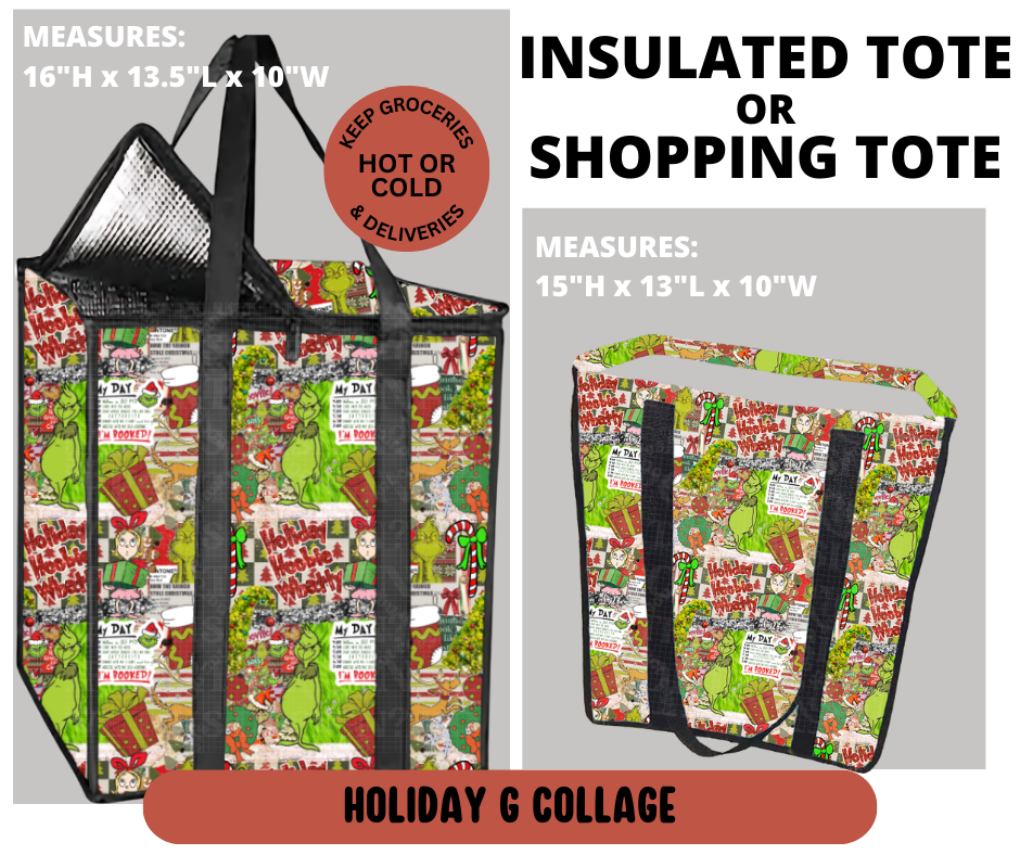 Preorder! Closes 9/11. ETA Dec. Holiday G Collage Shopping & Insulated Tote