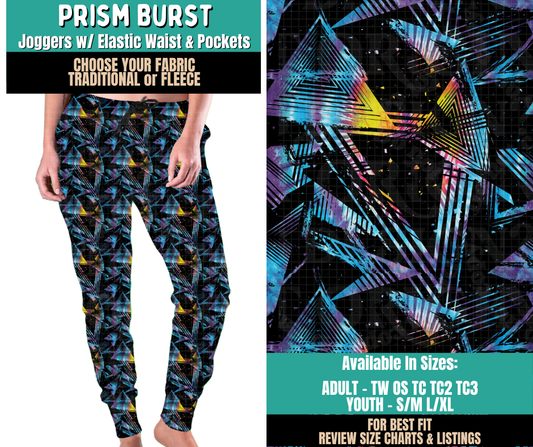 Preorder! Closes 11/12. ETA Feb. Prism Burst Joggers Choose Fleece or Traditional