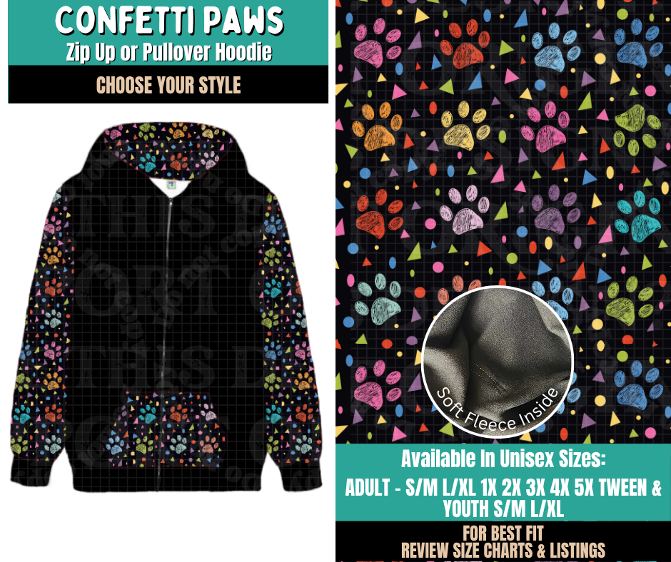 Preorder! Closes 11/12. ETA Feb. Confetti Paws Zip-Up or Pullover Hoodie