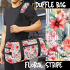 TRIPLE BAG RUN - FLORAL STRIPE - DUFFLE BAG - PREORDER CLOSING 5/26 ETA END OF JULY/EARLY AUGUST