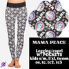 MAMA PEACE- B86- LEGGING/CAPRI  PREORDER CLOSING 1/21 ETA APRIL