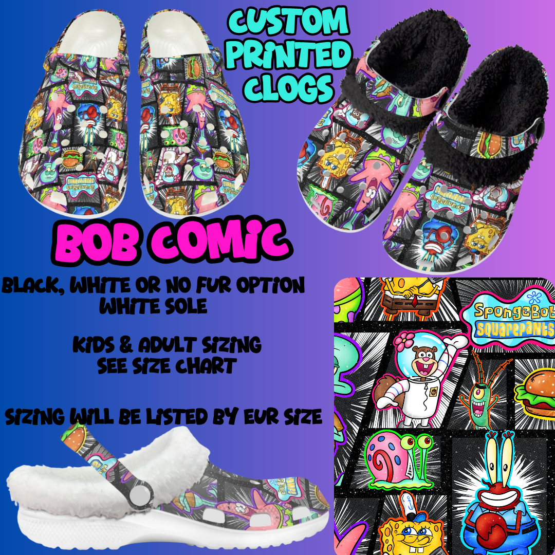 BOB COMIC-CLOG 7 RUN-PREORDER CLOSING 10/17