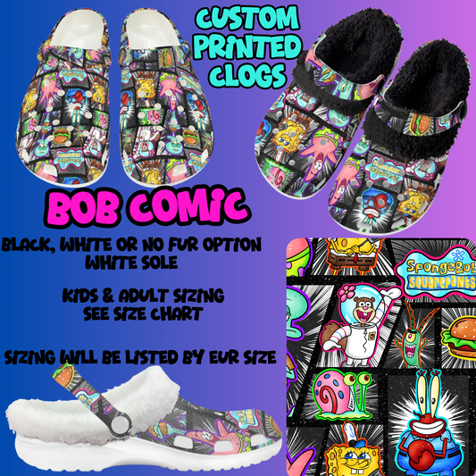BOB COMIC-CLOG 7 RUN-PREORDER CLOSING 10/17