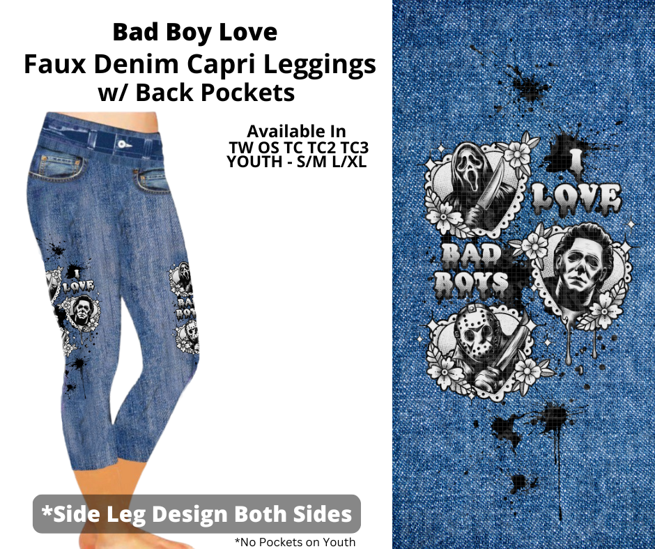 Preorder! Closes 3/19. ETA June. Bad Boy Love Capris Faux Denim w/ Side Leg Designs