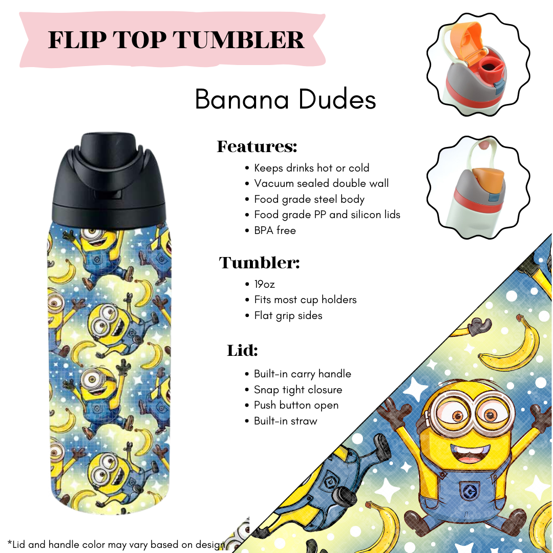 Preorder! Closes 3/20. ETA June. Banana Dudes Flip Top Tumbler