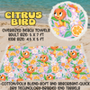 CITRUS BIRD - OVERSIZED BEACH TOWEL RUN 5 - PREORDER CLOSING 3/23