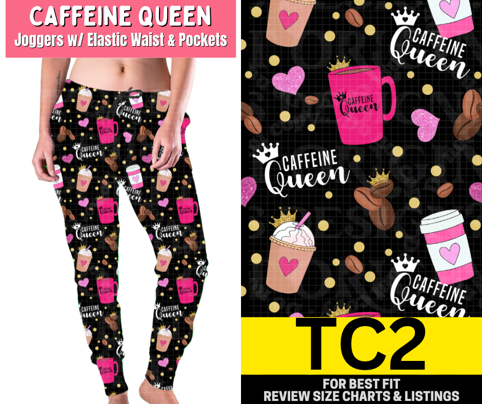 Caffeine Queen Joggers