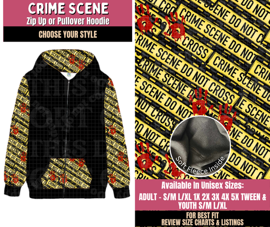 Preorder! Closes 10/1. ETA Dec. Crime Scene Zip-Up or Pullover Hoodie