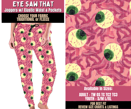 Preorder! Closes 10/1. ETA Dec. Eye Saw That Joggers Choose Fleece or Traditional