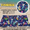 FAIRIES - OVERSIZED BEACH TOWEL RUN 5 - PREORDER CLOSING 3/23