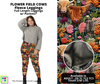 Preorder! Closes 11/15. ETA Jan. Flower Field Cows Fleece Leggings