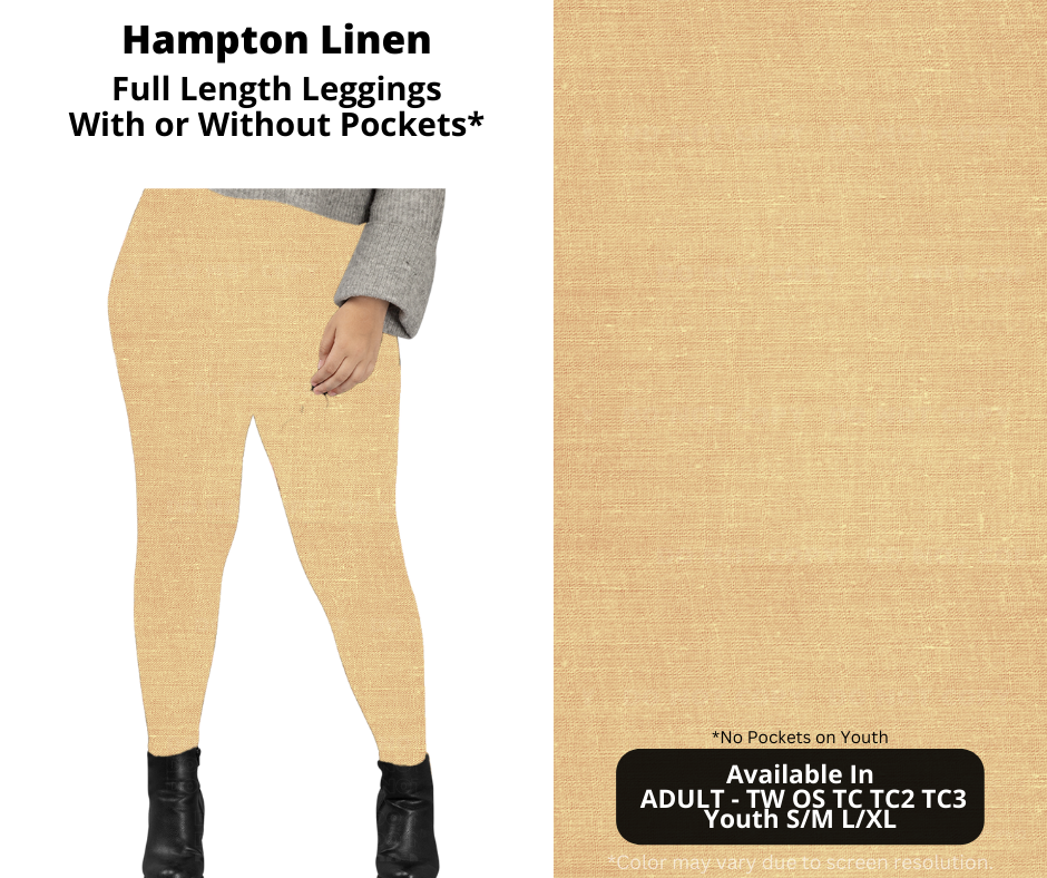 Preorder! Closes 1/8. ETA April. Hampton Linen Full Length Leggings w/wo Pockets