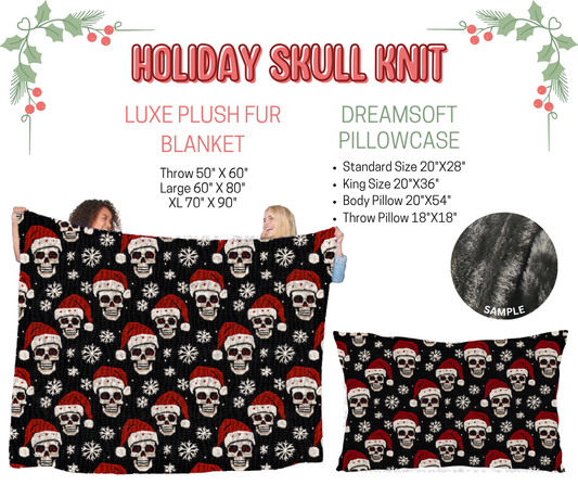 Preorder! Closes 9/3. ETA Dec. Holiday Skull Knit Luxe Plush Fur Blanket and/or DreamSoft Pillowcase