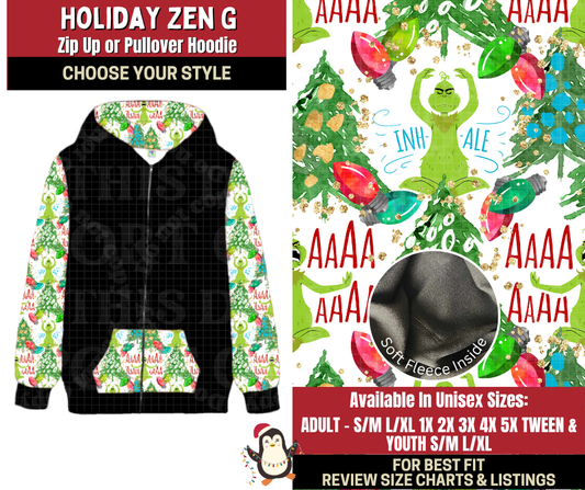 Preorder! Closes 9/4. ETA Dec. Holiday Zen G Zip-Up or Pullover Hoodie