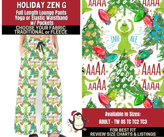 Preorder! Closes 9/4. ETA Dec. Holiday Zen G Lounge Pants Choose Fleece or Traditional