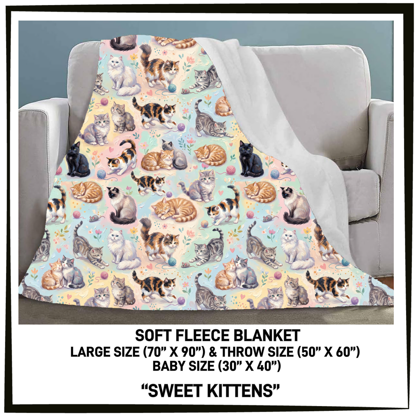 FC7B - Sweet Kittens Fleece Blanket - Preorder Closing 8/26 ETA: Late Oct