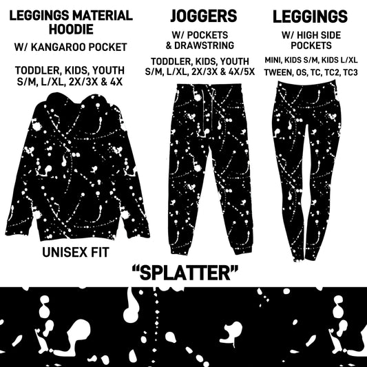 HD2S - Splatter Leggings Material Hoodie/Leggings/Full Joggers - Preorder ETA: Late Oct